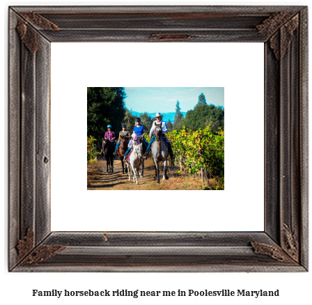 family horseback riding near me in Poolesville, Maryland